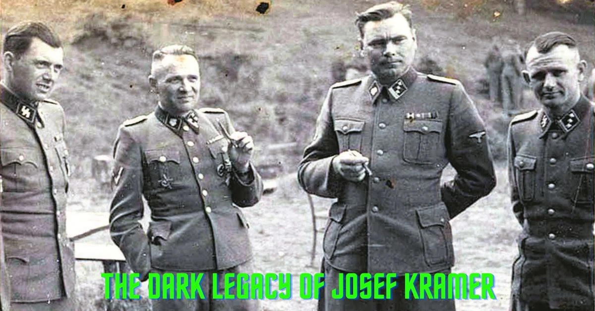 The Dark Legacy of Josef Kramer